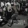 Various Artists - Bangs & Works Vol. 2 (The Best of Chicago Footwork)