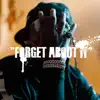 Hirt Town - Forget About It - Single