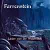 Farrenstein - Lieder aus der Waldmühle