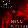 Lah Collo - Hell Raiser - Single