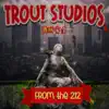 Trout Studios - From The 212 - Single