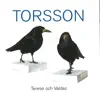 Torsson - Terese och Valdez