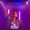 Richelle Haliday - Saudade Embriagada - Single