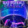 Black River Rebels - Dragula - Single