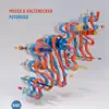 Mozes & Kaltenecker - Futurized