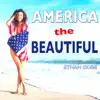 Ethan Dube - America the Beautiful - Single