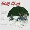 Boys Club - Boys Club