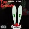 DonnySolo & Lil Vada - Too Greedy - Single