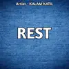 Kalam Katil - Rest - Single