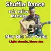 HẢI HIỀN MUSIC - Mây Nhẹ Che Trăng shuffle dance Học Viên - Single