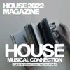 Various Artists - House Magazine 2022