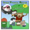 Green Knuckle Material - Back to Your Roots - Single