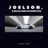 JOELSON O REI DO SOM AUTOMOTIVO - Phonky Town - Single