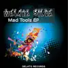 Walker Silva - Mad Tools EP