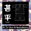 Hi, I'm Chris & NothinButLag - Jinbei - Single