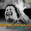 Nusrat Fateh Ali Khan - Prophet Muhammad - Best Qawwalies