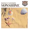 Dance Nation - Sunshine