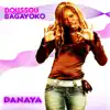 Doussou Bagayoko - Danaya