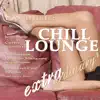 Various Artists - Extraordinary Chill Lounge, Vol. 4 (Best of Downbeat Chillout Pop Lounge Café Pearls)