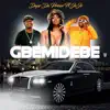 Dapz da Prince - Gbemidebe (feat. Jeje) - Single