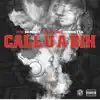 PGE SKINNEY - Call U a Bih (feat. Omeretta the Great) - Single