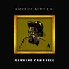 Gawaine Campbell - Piece of Mind - EP