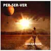 Per-Ser-Ver - Nebula Risin' - Single