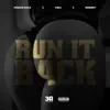 VIELI, Prince Sole & Remedy - Run It Back (feat. 341) - Single