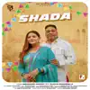 Sucha Rangeela Mandeep Mandy - Shada (Original) - Single