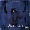 Rah Righteous - Bride's Luck - EP