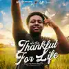 Lil Jelo - Thankful for Life - Single