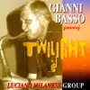 Gianni Basso & Luciano Milanese Group - Twilight