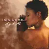 Isis Damil - Cry 4 Me (feat. World Famous Matix) - Single