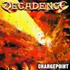 Decadence - Chargepoint