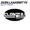 Sven Laakenstyk - Death Proof - Single