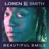 Loren Smith - Beautiful Smile - Single