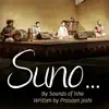 Sounds of Isha - Suno... - Single