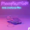 Dende - Phone Number (feat. Chris Patrick & Bairi) - Single