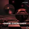 Advirr & Jackree - Cheri Cheri Lady - Single