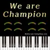 Maharaja Sampling yon - We Are Champion - Single