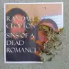 Randall S. Clopton - Sins of a Dead Romance - EP