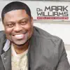 Dr. Mark Williams - When a Man Worships