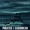 David Schofield - Pirates of the Caribbean (Music Inspired by the Motion Picture) - Single