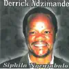 Derrick Ndzimande - Siphila Ngenjabulo