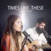 Julia Westlin - Times Like These - Single