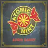 Atomic Mint - Audio Candy