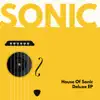 DJ Sonic - House of Sonic Deluxe