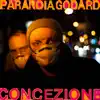 Paranoia Godard - Concezione