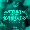 011 Portuga - Artista Não É Bandido - Single