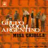 Grupo Vocal Argentino - Misa Criolla y Otros Éxitos